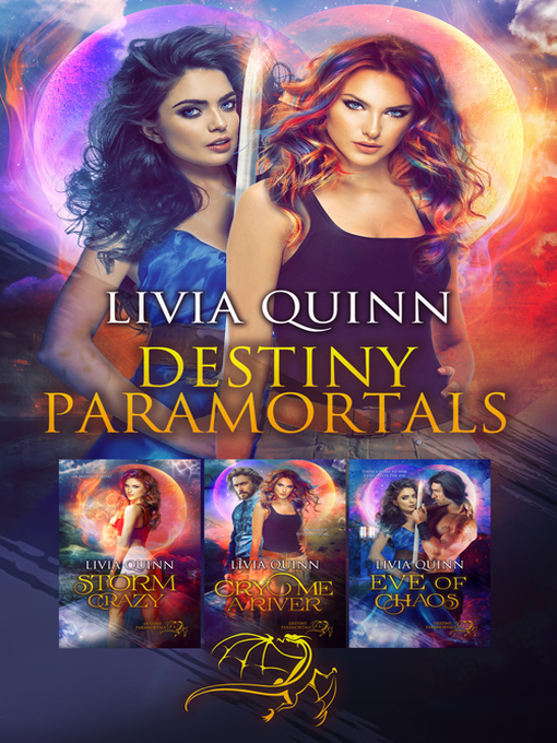 Title details for Destiny Paramortals Boxset 1 by Livia Quinn - Available